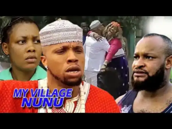 Video: My village Nunu Season 1  | 2018 Latest Nigerian Nollywood Movie